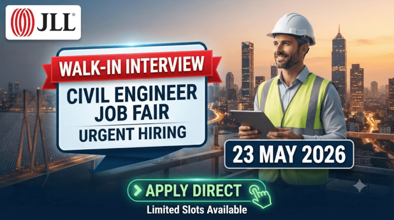 JLL Walk-In Interview 2026 Mumbai: SME, Civil, Fire & Safety, Engineering & Facility Management Jobs