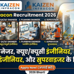 Kaizen Infracon Recruitment 2026