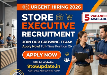 Urgent Store Executive Recruitment 2026 – 5 Vacancies Available, Apply Now