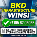 BKD Infrastructure Wins ₹105.62 Crore ISS Lanth River Crossing Hydro-Mechanical Project in Odisha