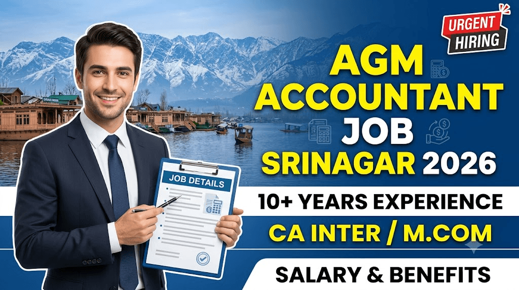🚨 AGM Accountant Job Srinagar 2026: Leading Agribusiness Company