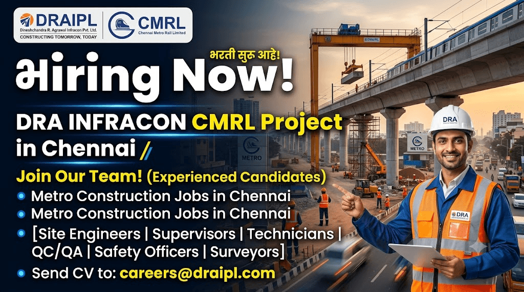 🚇 DRA Infracon CMRL Hiring 2026: I Applied to India’s Most Prestigious Metro Project — Here’s What Nobody Tells You
