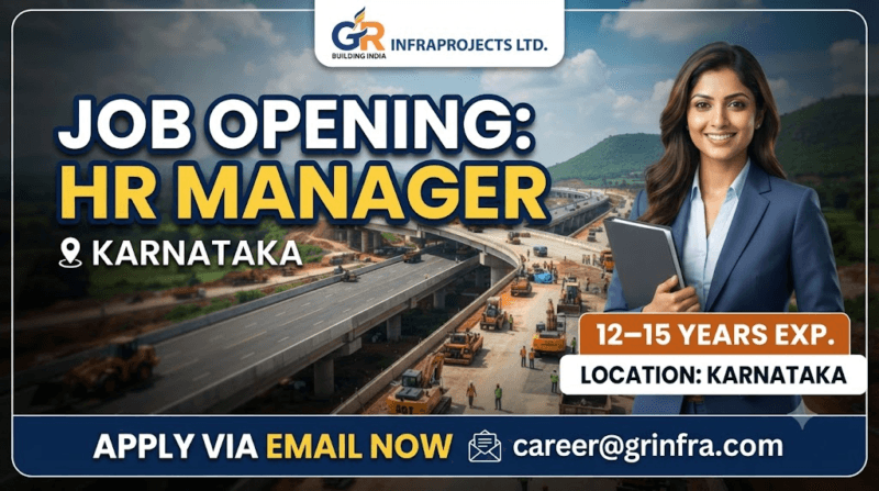 HR Manager Recruitment 2026: GR Infraprojects Ltd Hiring for Karnataka Projects | Apply Now