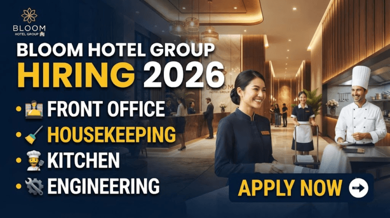 Bloom Hotel Group Recruitment 2026: Front Office, Housekeeping, Kitchen, Engineering और KST पदों पर शानदार भर्ती, तुरंत करें आवेदन