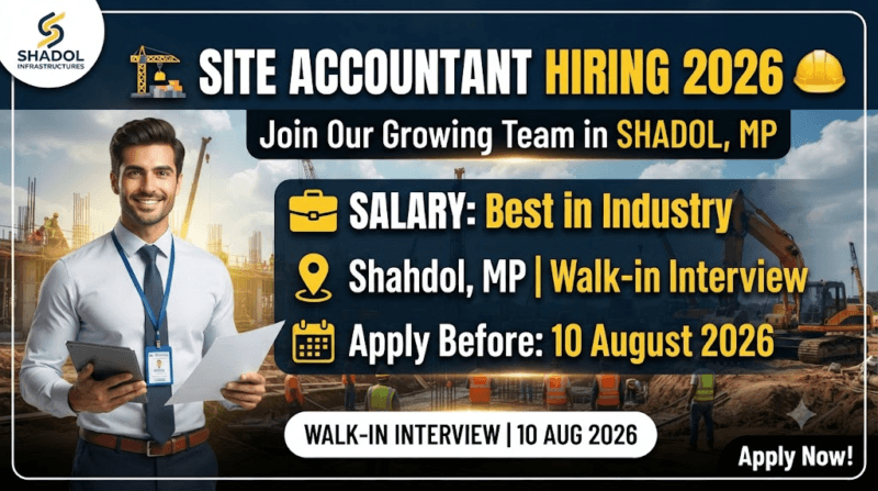 Preeti Buildcon Pvt. Ltd. Recruitment 2026: Site Accountant Vacancy in Shahdol, Madhya Pradesh