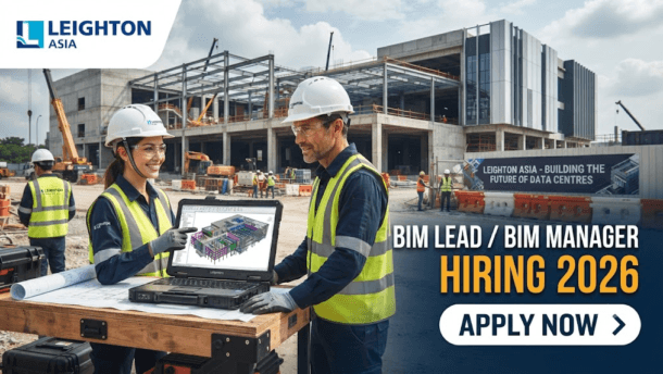 BIM Lead / BIM Manager Jobs 2026 at Leighton Asia – Data Centre Projects in Mumbai & Hyderabad